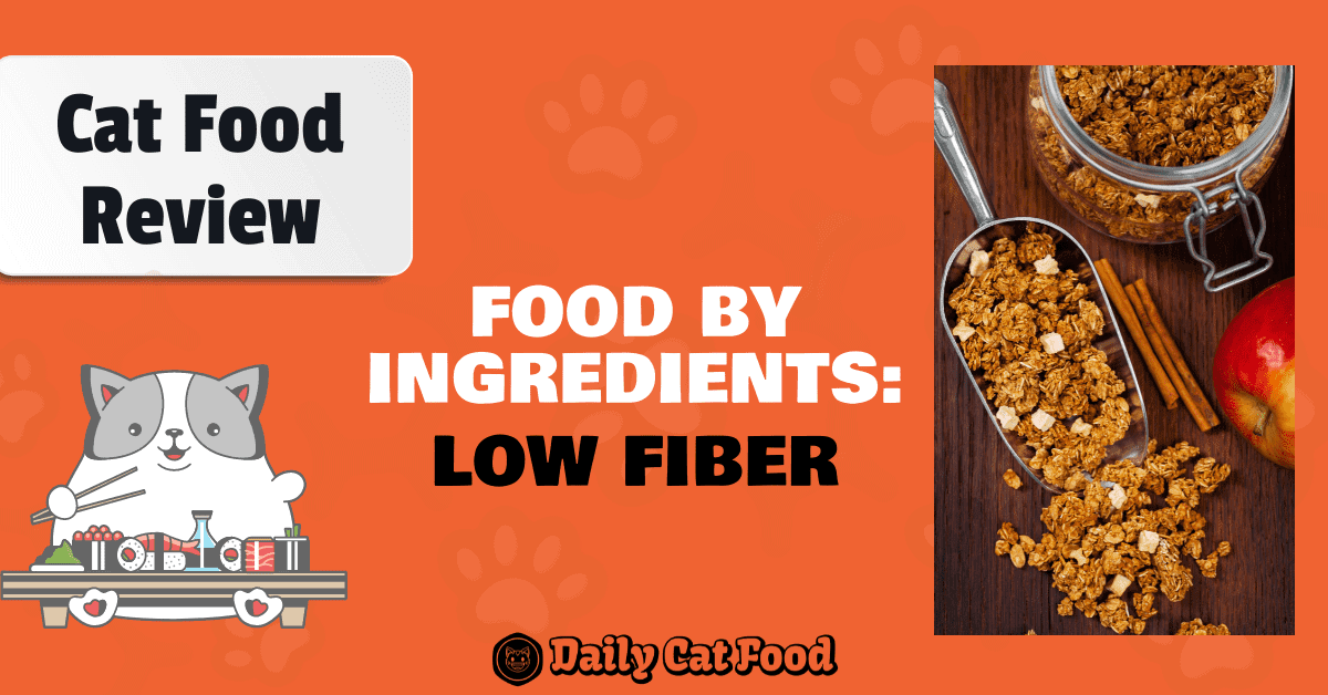 low fiber cat foods info